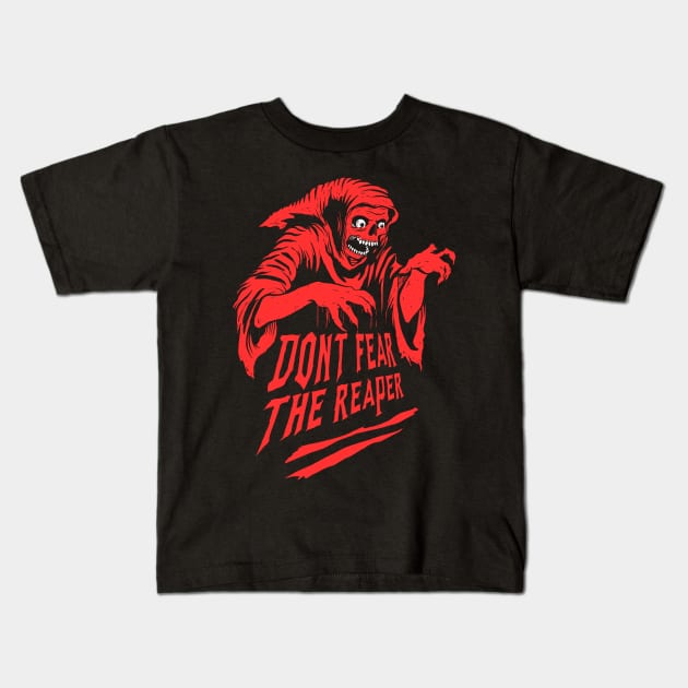 Dont Fear The Reaper (Red) Kids T-Shirt by DeathAnarchy